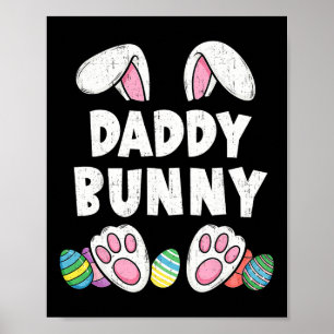 Daddy Bunny Ears Easter Family Matching Funny Happ Poster