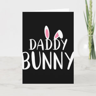 Daddy Bunny Easter Shirt Pregnant Mum Matching Cou Card