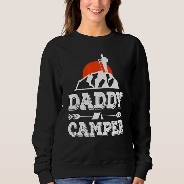 Daddy Camper Sweatshirt (Front)