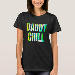 Daddy Chill Funny Viral Tik Trending Meme Distress T-Shirt