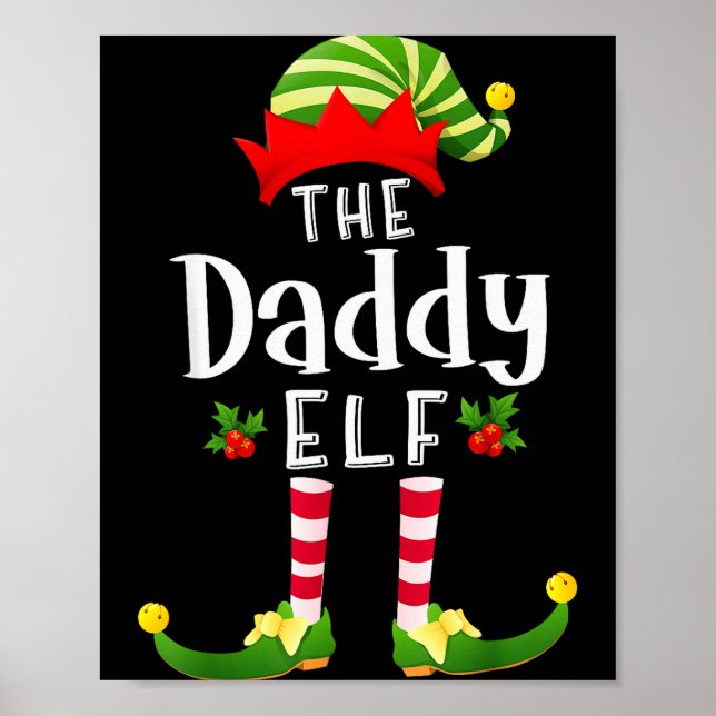 Daddy Christmas Elf Matching Pajama X-mas Party  Poster (Front)