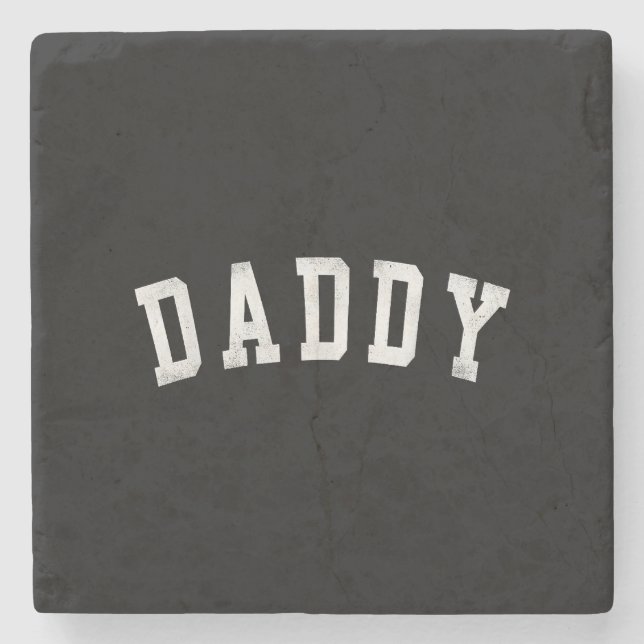 Daddy - Classic Bold Font Father's Day Daddy Stone Coaster (Front)