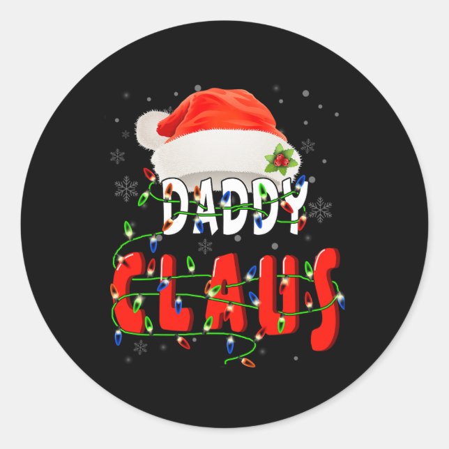 Daddy Claus Christmas Pajama Family Matching Xmas  Classic Round Sticker (Front)