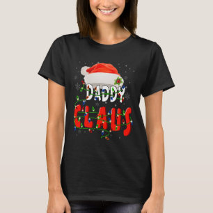 Daddy Claus Christmas Pajama Family Matching Xmas T-Shirt