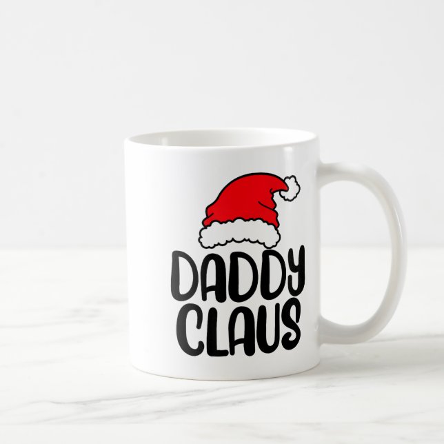Daddy Claus, Family Matching Christmas Father Men  Coffee Mug (Right)