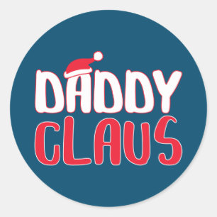 Daddy Claus Matching Santa Christmas Costume Classic Round Sticker