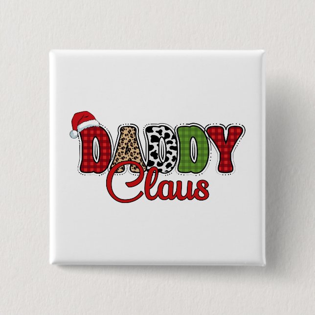 Daddy Claus Plaid Design  15 Cm Square Badge (Front)