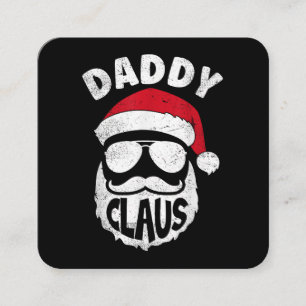 Daddy Claus Santa Claus Funny Christmas Matching P Square Business Card