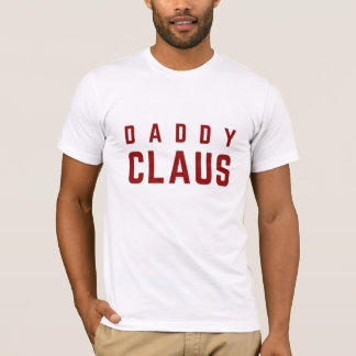 Daddy Claus T-shirt
