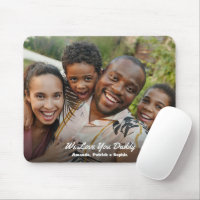Daddy Custom Photo and Message Mouse Pad