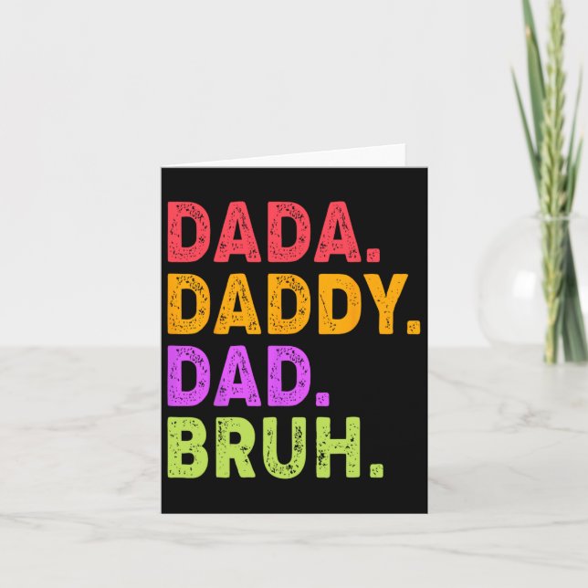 Daddy Dad Bruh Mens Funny Fathers Day Father Vinta Card (Front)