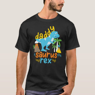 Daddy Dad Saurus Rex Dinosaur Dino for Father T-Shirt