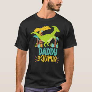 Daddy Dad Saurus Rex Dinosaur For Father Parasauro T-Shirt
