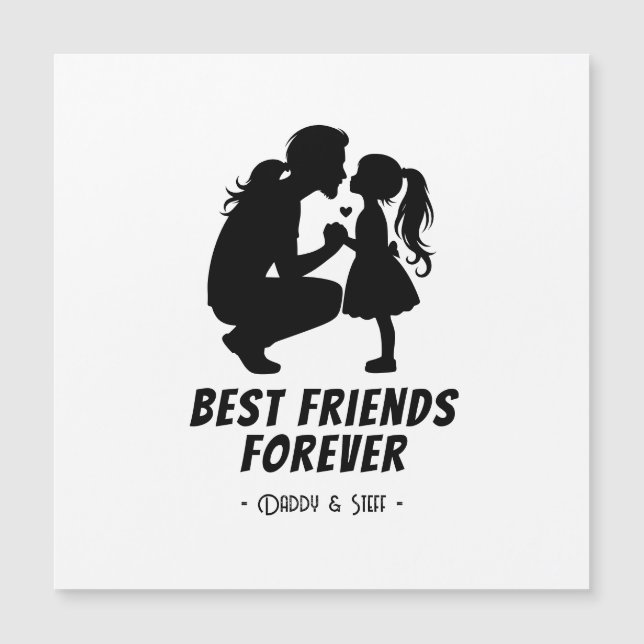 Daddy-Daughter Best Friend Forever - Custom Name 3 (Front)