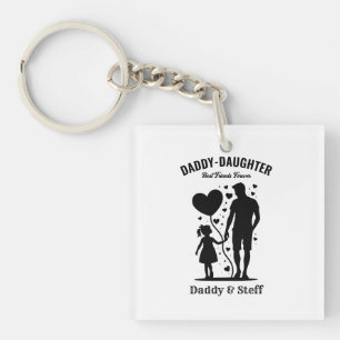 Daddy-Daughter Best Friend Forever - Custom Name Key Ring