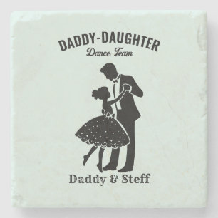 Daddy-Daughter Dance Team (4) T-Shirt Stone Coaster