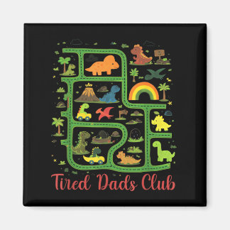 Daddy Dinosaur Dino Land Map Tired Dads Club Magnet