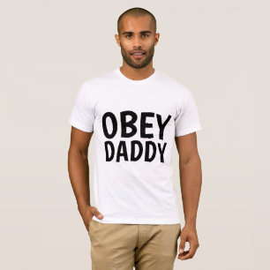 Daddy Dom T-shirts, OBEY T-Shirt