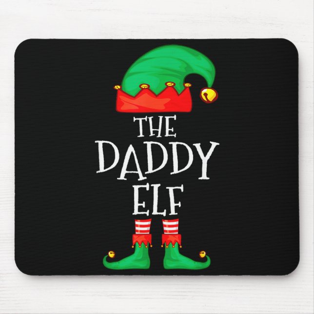 Daddy Elf Family Christmas Daddy Dad Father Elf Sw Mouse Pad (Front)