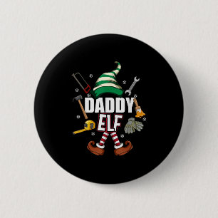 Daddy Elf Funny Christmas Gift Matching Family Paj 6 Cm Round Badge