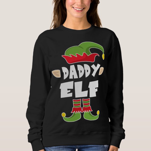 Daddy Elf Squad Dad Christmas Elf Costume Sweatshirt (Front)
