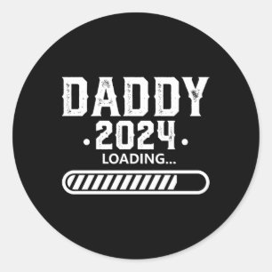 Daddy Est 2024 Loading Soon To Be Dad Pregnancy An Classic Round Sticker
