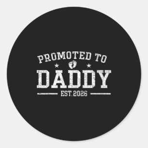 Daddy Est 2026 Daddy To Be New Dad 2026 T Shirt  Classic Round Sticker