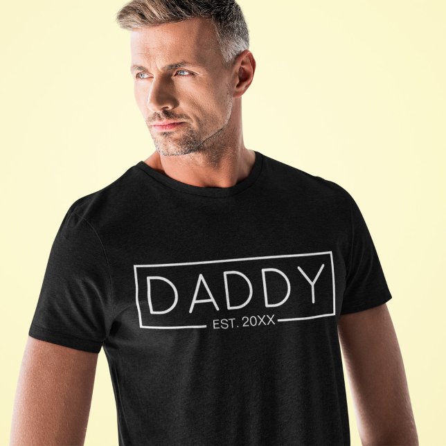 Daddy Est Custom Year For New Dad T-Shirt (Creator Uploaded)
