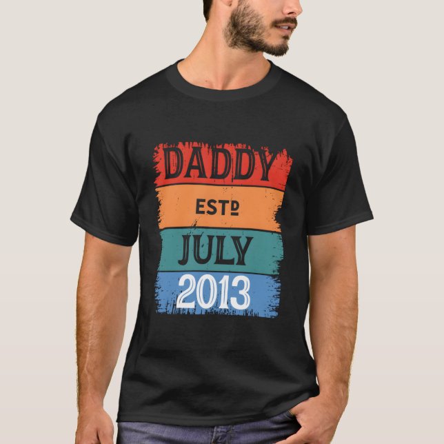 Daddy Est July 2013 Proud Papa Grandpa Best Dad Le T-Shirt (Front)