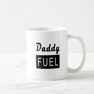DADDY FUEL Father's Work Dad Coffee Mug