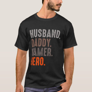 Daddy Gamer Hero - Esport Lover - Video Game T-Shirt