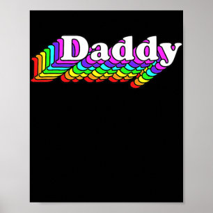 Daddy Gay Daddy Bear Retro LGBT Rainbow LGBTQ Poster