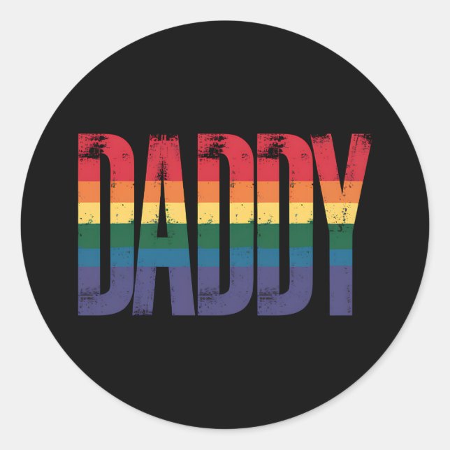 Daddy Gay Pride Month LGBTQ Fathers Day Rainbow Classic Round Sticker (Front)