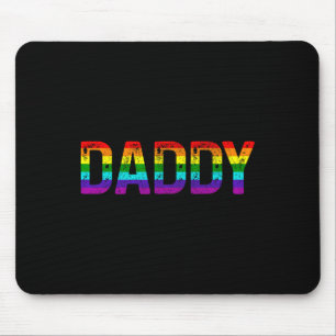 Daddy Gay Pride Month Lgbtq Fathers Day Rainbow Fl Mouse Pad