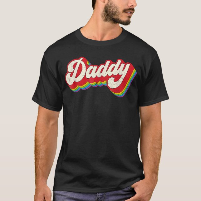 Daddy Gay Pride Month LGBTQ Fathers Day Rainbow Fl T-Shirt (Front)