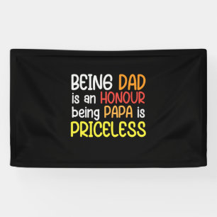 Daddy Gift Being Dad Being Papa Banner
