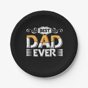 Daddy Gift Best Dad Ever Paper Plate