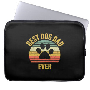 Daddy Gift Best Dog Dad Ever Laptop Sleeve