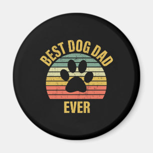 Daddy Gift Best Dog Dad Ever Magnet