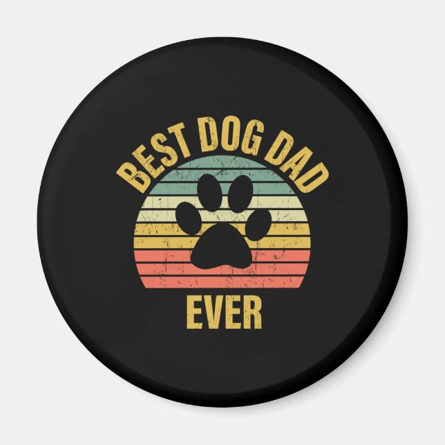 Daddy Gift Best Dog Dad Ever Magnet (Front)