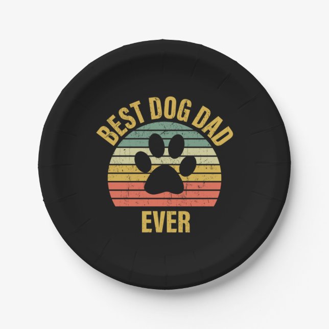 Daddy Gift Best Dog Dad Ever Paper Plate (Front)