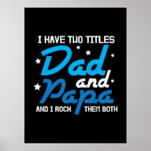 Daddy Gift Dad And Papa I Rock Them