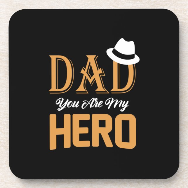 Daddy Gift Dad You Are My Hero Coaster (Front)