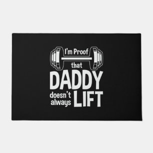 Daddy Gift Daddy Does Not Always Lift Doormat