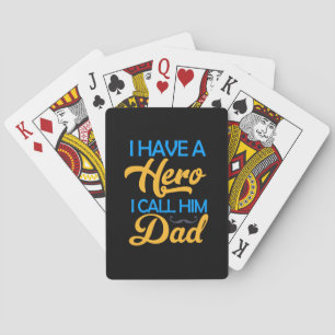 Daddy Gift I Call Him Dad Playing Cards