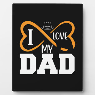 Daddy Gift I Love My Dad Plaque