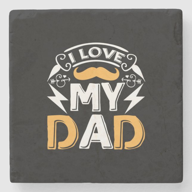 Daddy Gift I Love My Dad Stone Coaster (Front)