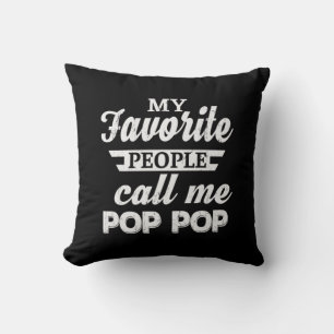 Daddy Gift My Favorite People Call Me Papa Cushion
