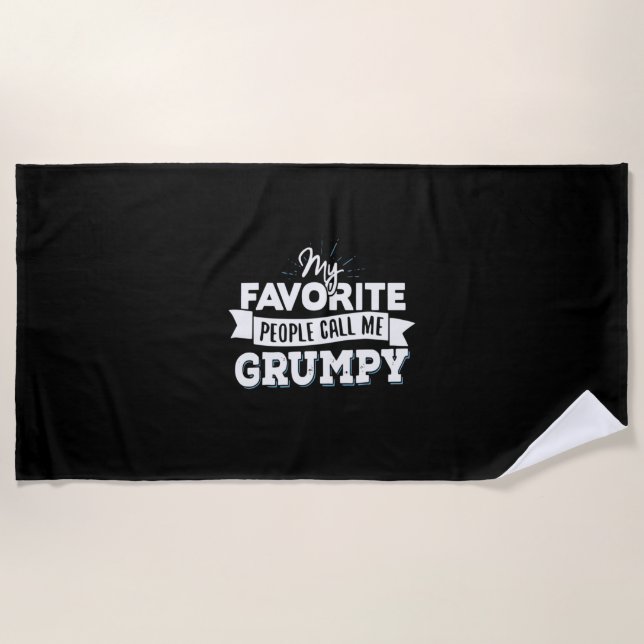 Daddy Gift My Favourite People Call Me Grumpy Beach Towel (Front)