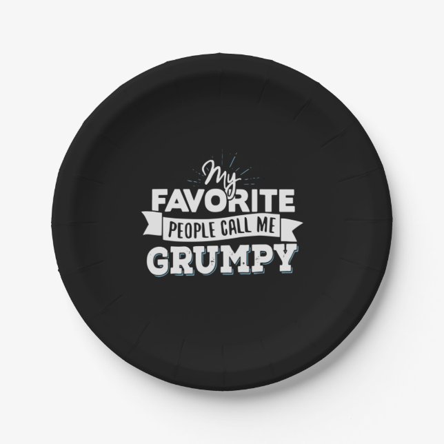 Daddy Gift My Favourite People Call Me Grumpy Paper Plate (Front)